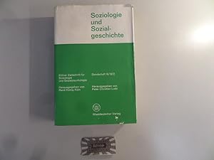 Kölner Zeitschrift für Soziologie und Sozialpsychologie, Soziologie und Sozialgeschichte, Sonderh...
