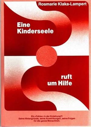 Eine Kinderseele ruft um Hilfe