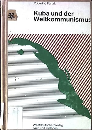Immagine del venditore per Kuba und der Weltkommunismus venduto da books4less (Versandantiquariat Petra Gros GmbH & Co. KG)