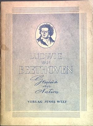 Bild des Verkufers fr Ludwig van Beethoven. Genius der Nation zum Verkauf von books4less (Versandantiquariat Petra Gros GmbH & Co. KG)