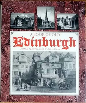 Seller image for A Book of old Edinburgh for sale by Hanselled Books