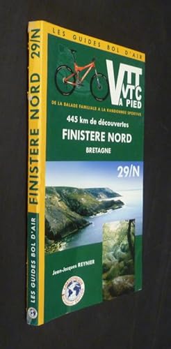 Seller image for Les Guides Bol d'Air. FInistre Nord Bretagne, de la balade familiale  la randonne sportive, 445 km de dcouvertes (29/N) for sale by Abraxas-libris