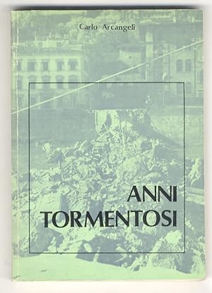 Bild des Verkufers fr Anni tormentosi". (Prefazione di Manlio Rossi Doria). zum Verkauf von Libreria Oreste Gozzini snc