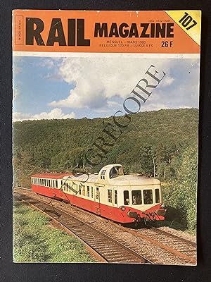 RAIL MAGAZINE-N°107-MARS 1986
