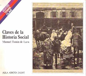 Seller image for Claves de la Historia Social for sale by SOSTIENE PEREIRA