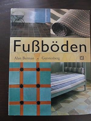 Fußböden. - Aus dem Englischen von Margot Wilhelmi.