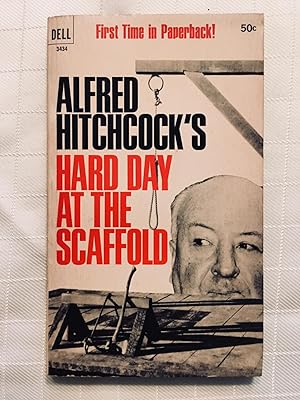 Alfred Hitchcock's Hard Day At the Scaffold [VINTAGE 1967]