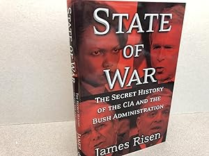 Imagen del vendedor de State of War: The Secret History of the CIA and the Bush Administration a la venta por Gibbs Books