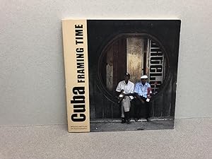 Seller image for Cuba Framing Time for sale by Gibbs Books