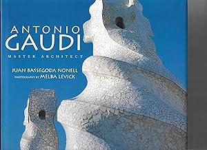 Bild des Verkufers fr Antonio Gaudi: Master Architect zum Verkauf von Trinders' Fine Tools