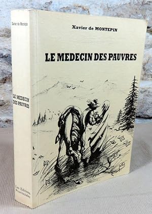 Seller image for Le mdecin des pauvres. for sale by Latulu