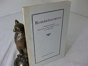 Seller image for REMINISCENCES, A SKETCH AND LETTERS DESCRIPTIVE OF LIFE IN PERSON COUNTY IN FORMER DAYS for sale by Frey Fine Books