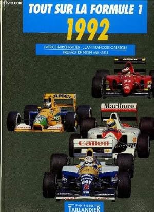 Image du vendeur pour Tout sur la Formule 1 1992 mis en vente par Le-Livre