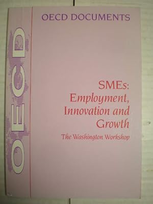 Seller image for SMEs: Employment, Innovation and Growth. The Washington Workshop for sale by Librera Antonio Azorn