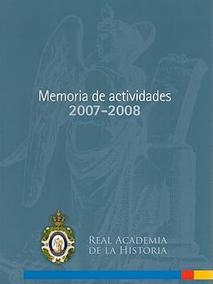 Seller image for Memoria de actividades 2007-2008 for sale by Librera Dilogo