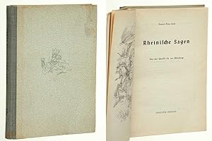 Imagen del vendedor de Rheinische Sagen. Von der Quelle bis zur Mndung. 3. Aufl. a la venta por Antiquariat Lehmann-Dronke