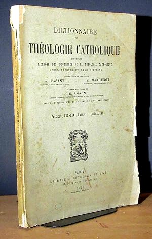 Seller image for DICTIONNAIRE DE THE OLOGIE CATHOLIQUE - FASCICULE LXX-LXXI, LATRIE-LIBE RALISME for sale by Livres 113