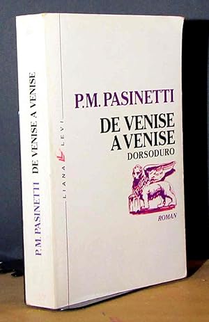 Imagen del vendedor de DE VENISE A` VENISE - DORSODURO a la venta por Livres 113