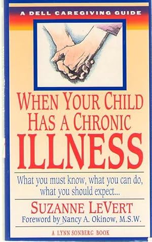 Seller image for When Your Child Has A Chronic Illness for sale by Dan Glaeser Books