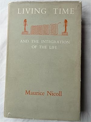 Seller image for LIVING TIME and the integration of the life for sale by Douglas Books