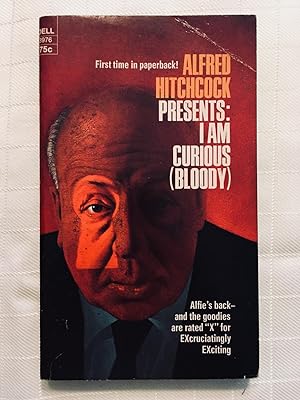 Alfred Hitchcock Presents: I Am Curious (Bloody) [VINTAGE 1971] [FIRST EDITION, FIRST PRINTING]