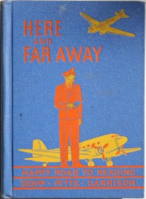 Seller image for Happy Road to Reading: Here And Far Away for sale by Bookworm & Pen Books