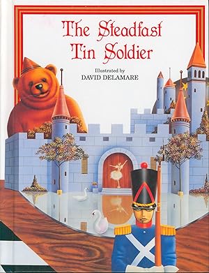 Image du vendeur pour The Steadfast Tin Soldier (signed) mis en vente par Bud Plant & Hutchison Books