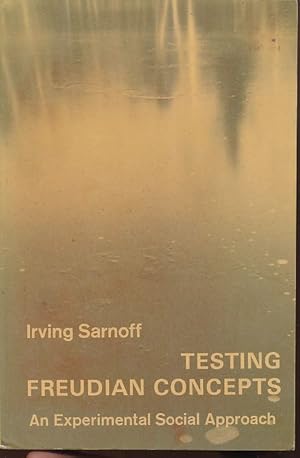 Immagine del venditore per Testing Freudian Concepts. An Experimental Social Approach. venduto da Fundus-Online GbR Borkert Schwarz Zerfa