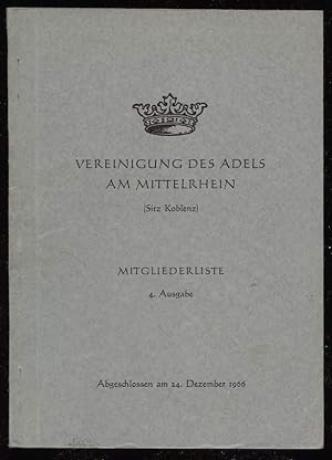 Vereinigung des Adels am Mittelrhein (Sitz Koblenz). Mitgliederliste. 4. Ausgabe.