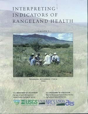 Imagen del vendedor de Interpreting Indicators of Rangeland Health (Version 3) a la venta por Paperback Recycler