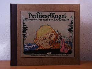 Der Riese Mugel. Märchenbilderbuch