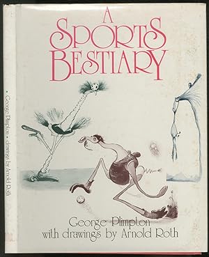 Bild des Verkufers fr A Sport's Bestiary zum Verkauf von Between the Covers-Rare Books, Inc. ABAA