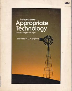 Introduction to Appropriate Technology: Toward a Simpler Life-Style