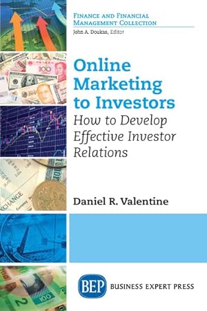 Seller image for Online Marketing to Investors : How to Develop Effective Investor Relations for sale by GreatBookPrices