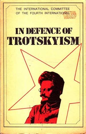 In Defence of Trotskyism