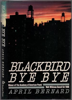 Bild des Verkufers fr Blackbird Bye Bye zum Verkauf von Between the Covers-Rare Books, Inc. ABAA