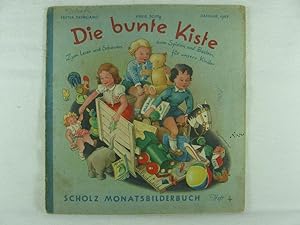 Die bunte Kiste. Scholz Monatsbilderbuch. 1. Jahrgang, Heft 4, Januar 1947.