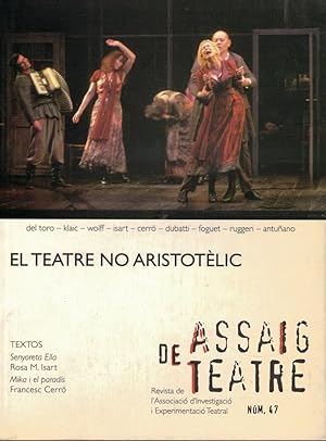 Imagen del vendedor de Assaig de Teatre 47, setembre 2005. Mongrafic: el teatre no aristotlic (en catal) a la venta por Librera Dilogo