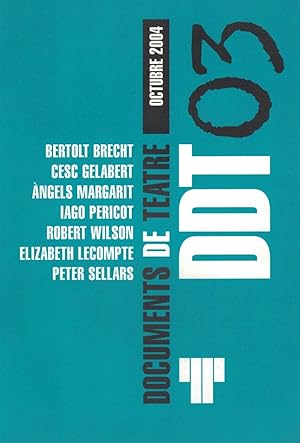 Imagen del vendedor de DDT 03. Documents de Teatre octubre 2004 (en catal) a la venta por Librera Dilogo