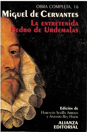 Seller image for La entretenida. Pedro de Urdemalas for sale by Librera Dilogo