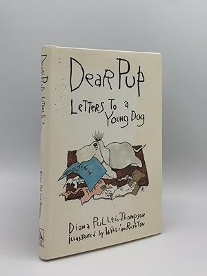 Bild des Verkufers fr DEAR PUP Letters to a Young Dog zum Verkauf von Rothwell & Dunworth (ABA, ILAB)