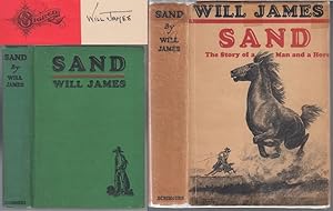 Sand The Story of a Man and a Horse Signed by Will James