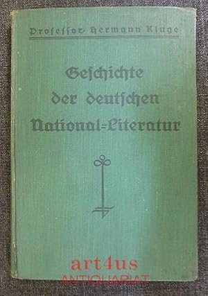 Bild des Verkufers fr Geschichte der deutschen National-Literatur. Zum Gebrauch an hheren Unterrichtsanstalten u. zum Selbststudium bearb. von Reinhold Besser ; Otto Oertel. zum Verkauf von art4us - Antiquariat