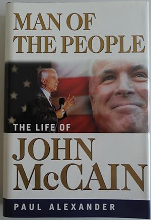 Seller image for Man of the People: The Life of John McCain for sale by Sklubooks, LLC