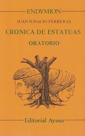 Imagen del vendedor de Crnica de estatuas. Oratorio a la venta por Librera Dilogo