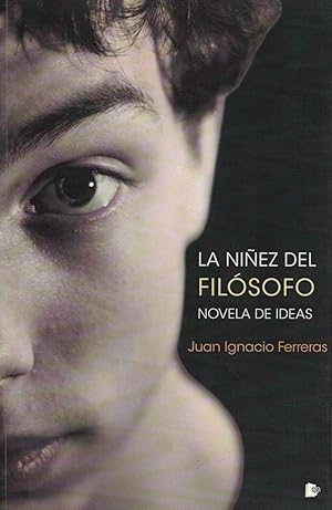 Imagen del vendedor de La niez del filsofo (novela de ideas) a la venta por Librera Dilogo