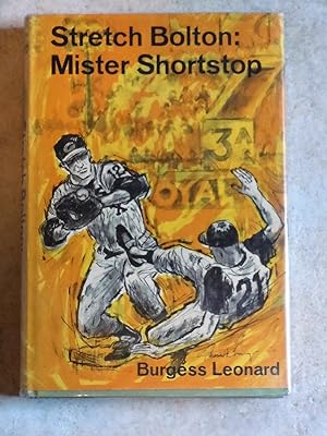 Stretch Bolton: Mister Shortstop