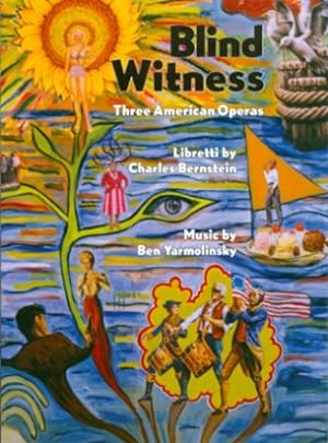 Seller image for Blind Witness: Three American Operas for sale by The Haunted Bookshop, LLC