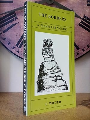 The Borders A Traveller's Guide