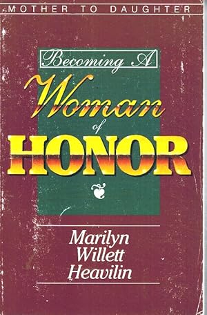 Seller image for MOTHER TO DAUGHTER Becoming a Woman of Honor for sale by Z-A LLC